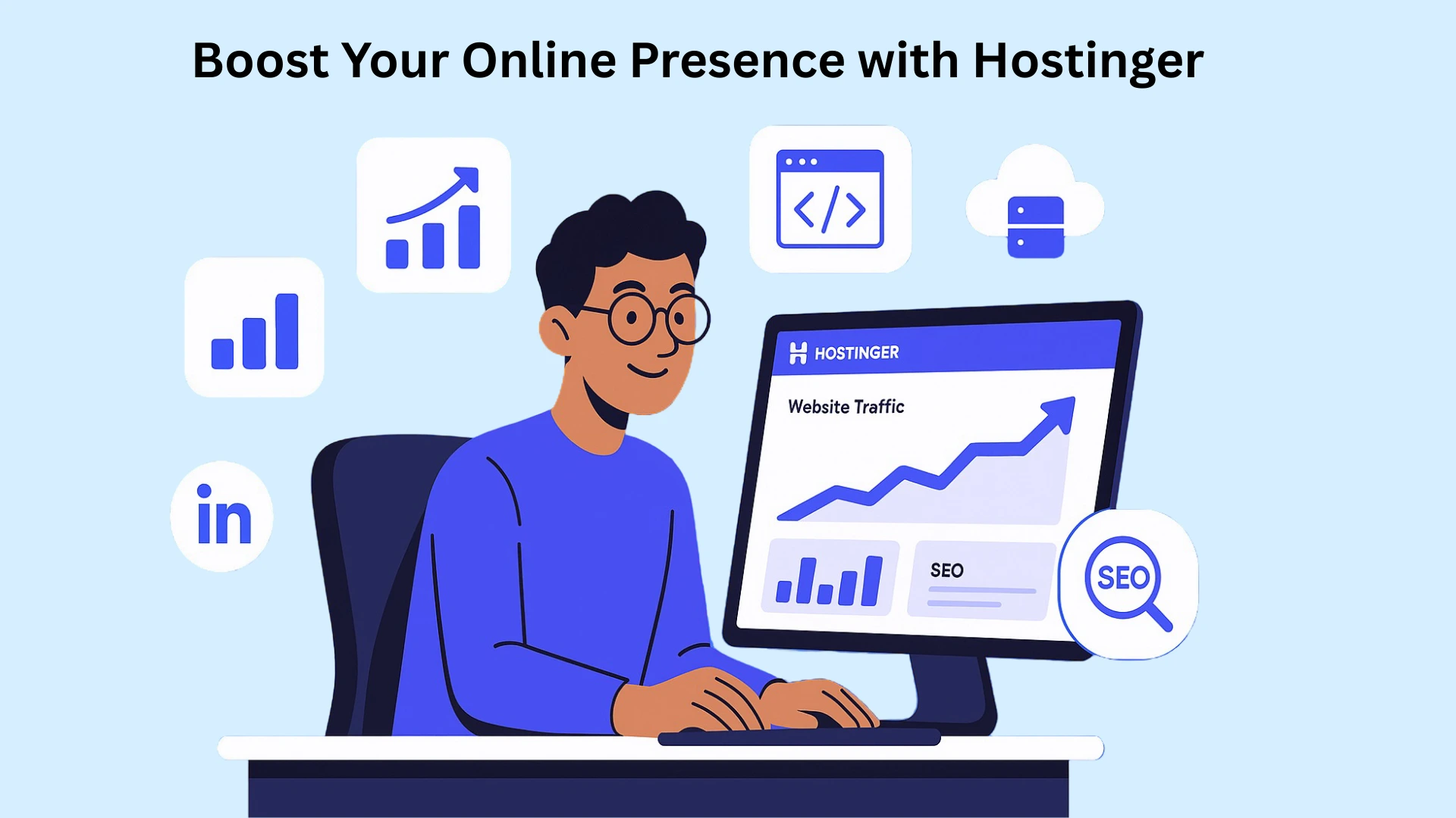 Boost Your Online Presence with Hostinger | Reliable Web Hosting