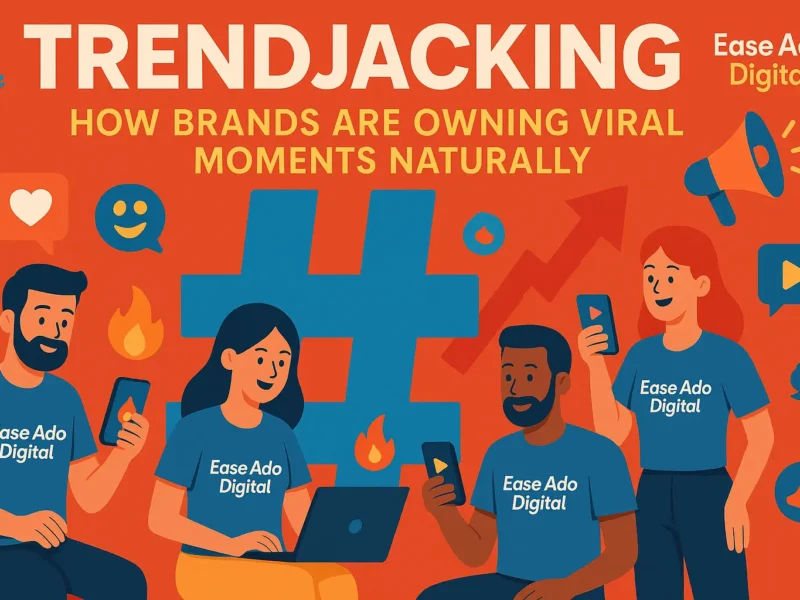 Trendjacking How Brands Are Owning Viral Moments Naturally
