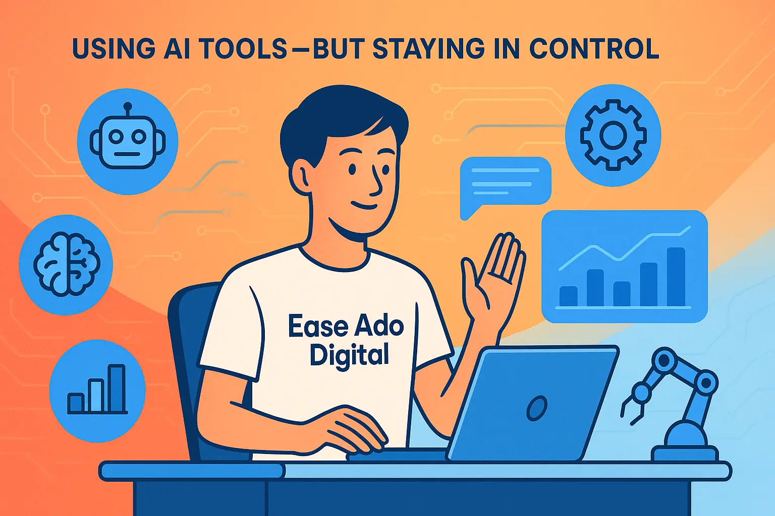 Using AI Tools—But Staying in Control